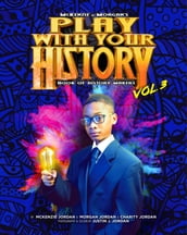 Play with Your History Vol. 3