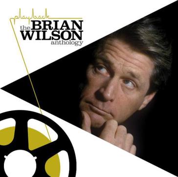 Playback: the brian wilson anthology - Brian Wilson