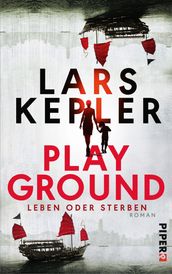 Playground Leben oder Sterben