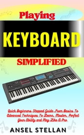 Playing KEYBOARD Simplified