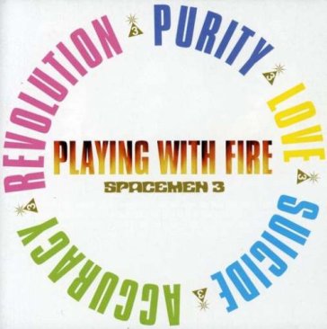 Playing with fire - Spacemen 3