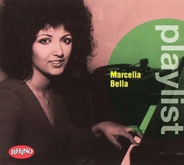 Playlist: marcella bella - Marcella Bella