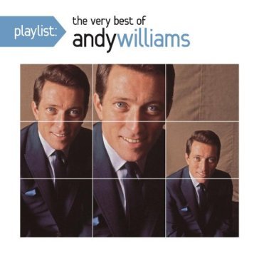 Playlist: very best of - Andy Williams
