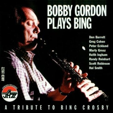 Plays bing - BOBBY GORDON