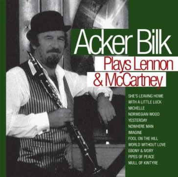 Plays lennon & mccartney - Acker Bilk