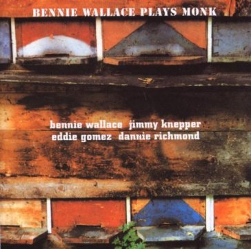 Plays monk - Bennie Wallace