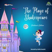 Plays of Shakespeare, The