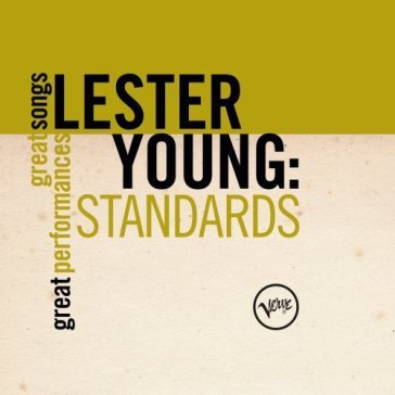 Plays standards - Lester Young