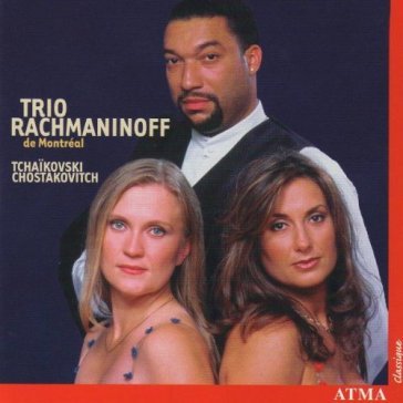 Plays tchaikovsky & shost - TRIO RACHMANINOFF DE MONT