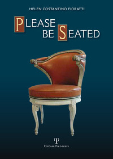 Please be seated - Helen C. Fioratti