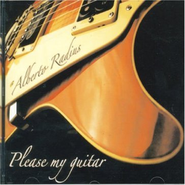 Please my guitar - Alberto Radius