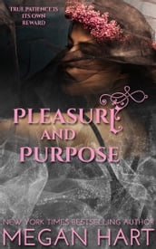 Pleasure and Purpose