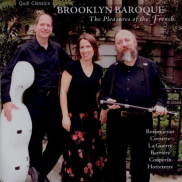 Pleasures of the french - BROOKLYN BAROQUE