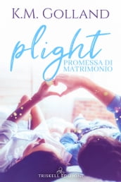 Plight  Promessa di matrimonio