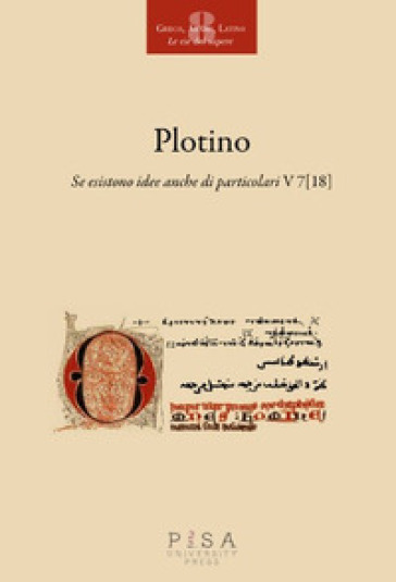 Plotino. Se esistono idee anche di particolari v 7(18) - Roberto Zucchi