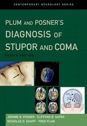 Plum and Posner s Diagnosis of Stupor and Coma