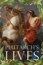 Plutarch s Lives