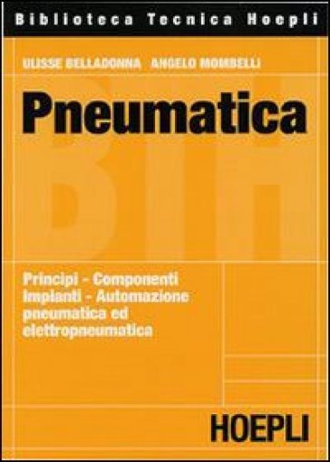 Pneumatica - Ulisse Belladonna - Angelo Mombelli