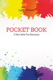 Pocket book. Il libro delle tue emozioni