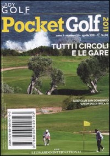 Pocket golf 2011. Tutti i circoli e le gare