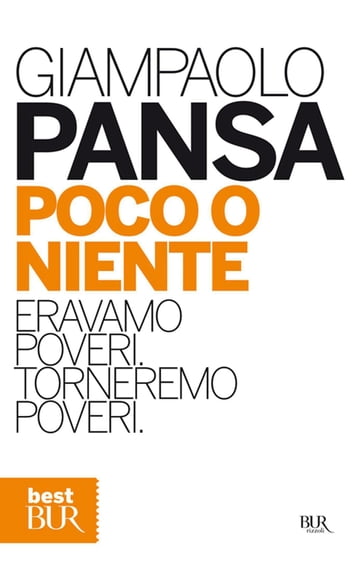 Poco o niente - Giampaolo Pansa