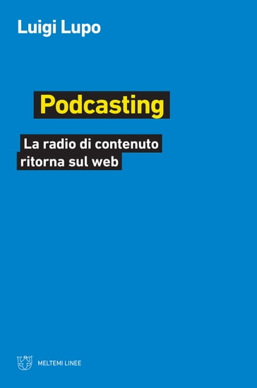 Podcasting - Luigi Lupo