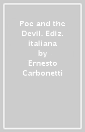 Poe and the Devil. Ediz. italiana