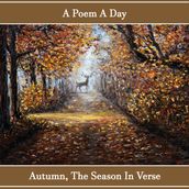 Poem A Day: Autumn - A Season in Verse, A