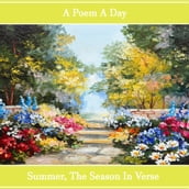 Poem A Day: Summer - The Season in Verse, A