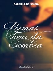 Poemas Fora da Sombra