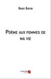 Poème aux femmes de ma vie