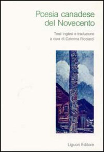 Poesia canadese del Novecento - Caterina Ricciardi