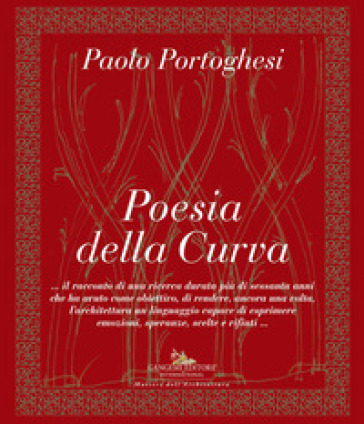 Poesia della curva - Paolo Portoghesi