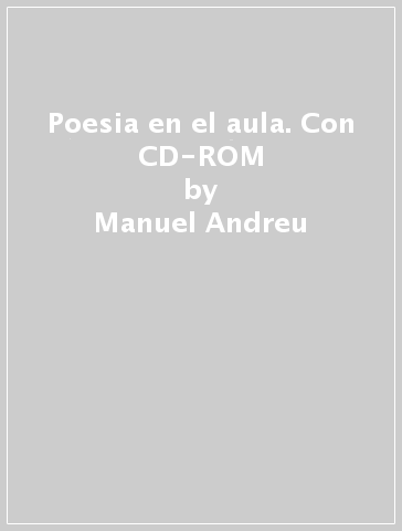 Poesia en el aula. Con CD-ROM - Manuel Andreu - Susan Diaz