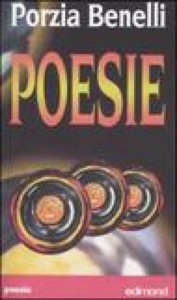 Poesie (1922-1937) - Porzia Benelli