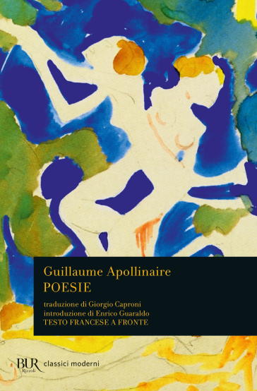 Poesie. Ediz. bilingue - Guillaume Apollinaire