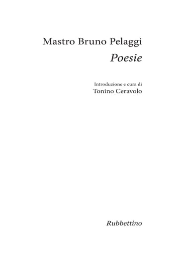 Poesie - Mastro Bruno Pelaggi - Tonino Ceravolo