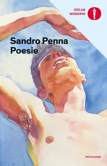 Poesie - Sandro Penna - Raffaele Manica