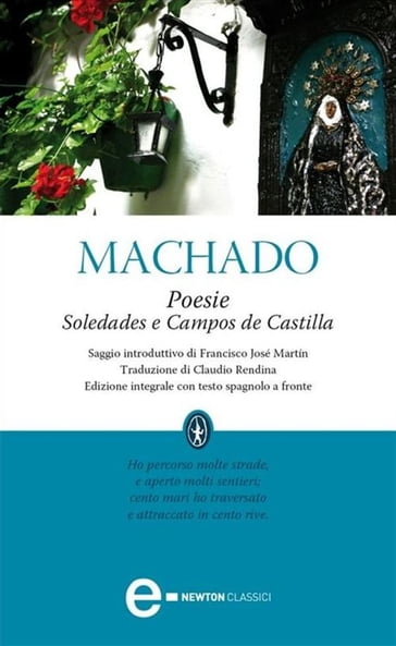 Poesie. Soledades e Campos de Castilla - Antonio Machado