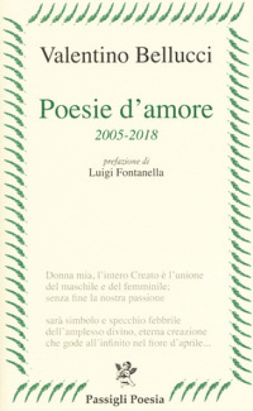 Poesie d'amore 2005-2018 - Valentino Bellucci