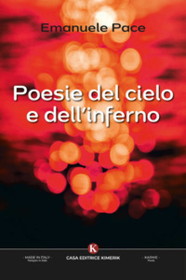 Poesie del cielo e dell'inferno - Emanuele Pace