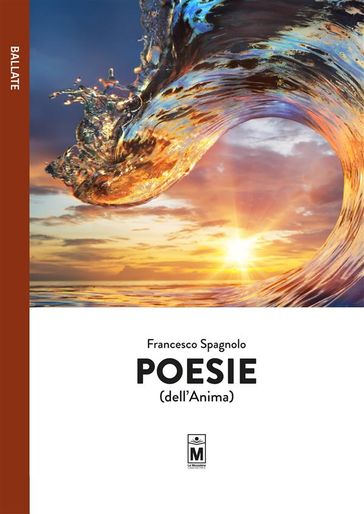 Poesie (dell'anima) - Francesco Spagnolo