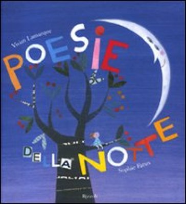 Poesie della notte - Vivian Lamarque - Sophie Fatus