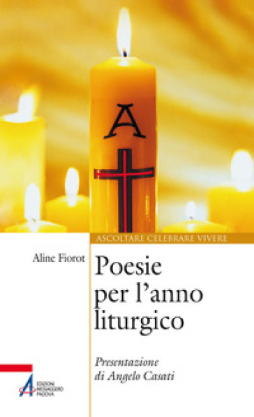 Poesie per l'anno liturgico - Aline Fiorot