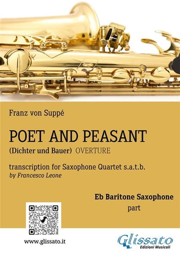 Poet and Peasant - Saxophone Quartet (Eb Baritone part) - Franz von Suppé - a cura di Francesco Leone