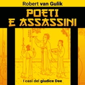 Poeti e assassini