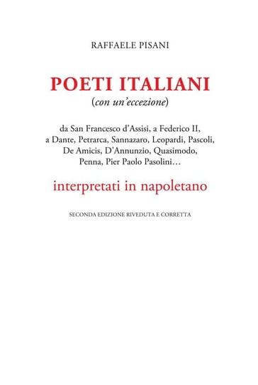 Poeti italiani (con un'eccezione) interpretati in napoletano - Raffaele Pisani