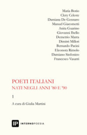 Poeti italiani nati negli anni  80 e  90. 1.