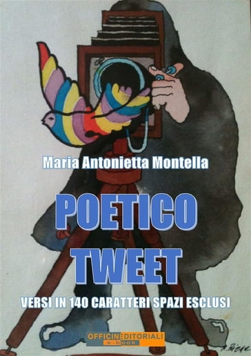 Poetico tweet - Maria Antonietta Montella
