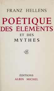 Poétique des éléments et des mythes